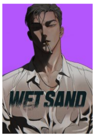 WET SAND [UNCENSORED VERSION R19+]